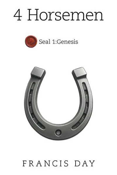 4 Horsemen: Seal 1:Genesis