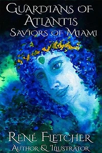 Guardians of Atlantis-Saviors of Miami