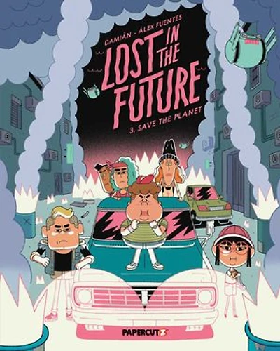 Lost in the Future Vol. 3: Save the Planet