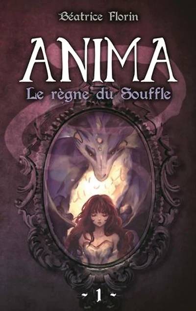 Anima : le règne du Souffle