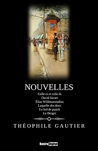 Nouvelles: Celle-ci et celle-là - David Jovart - Élias Wildmanstadius - Laquelle des deux - Le bol de punch - Le Berger