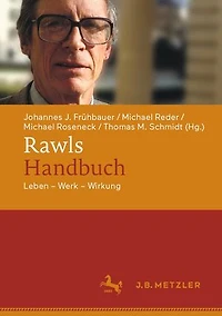 Rawls-Handbuch: Leben - Werk Wirkung