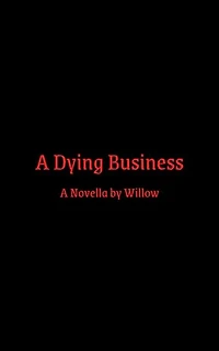A Dying Business: The Dying Series, #1