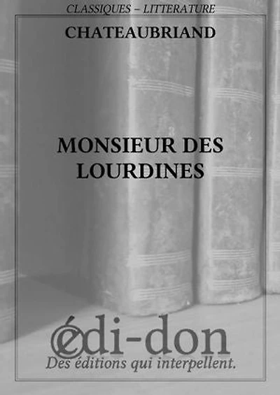 Monsieur des Lourdines