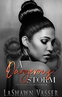 A Dangerous Storm: Loving Gina
