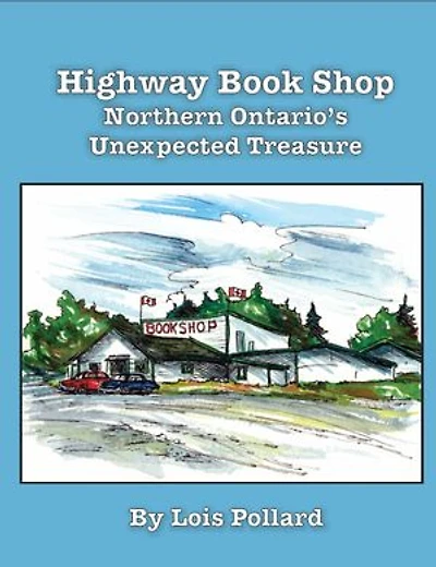 Highway Book Shop: Northern Ontario's Unexpected Treasure
