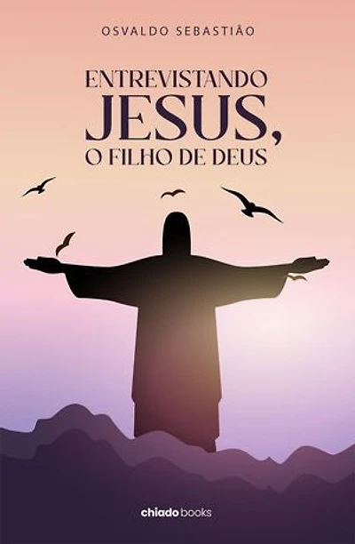 Entrevistando Jesus, o Filho de Deus