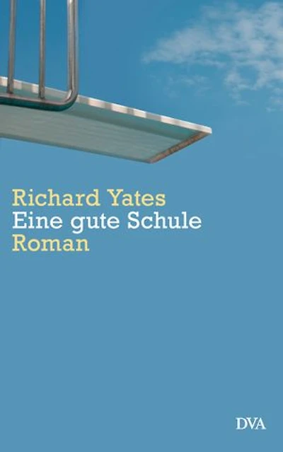 Eine gute Schule: Roman