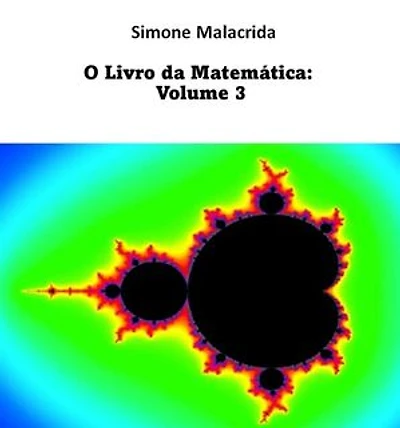 O Livro da Matemática: Volume 3