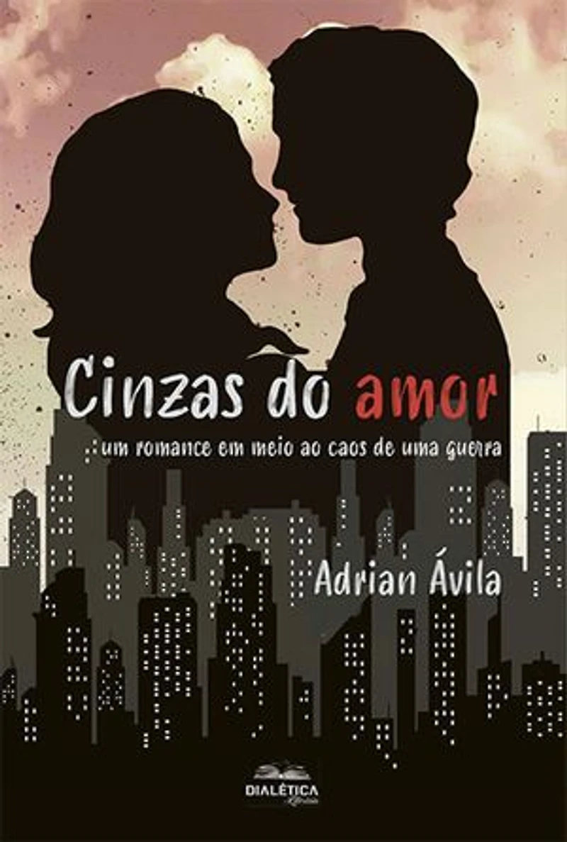 Cinzas do amor: um romance em meio ao caos de uma guerra