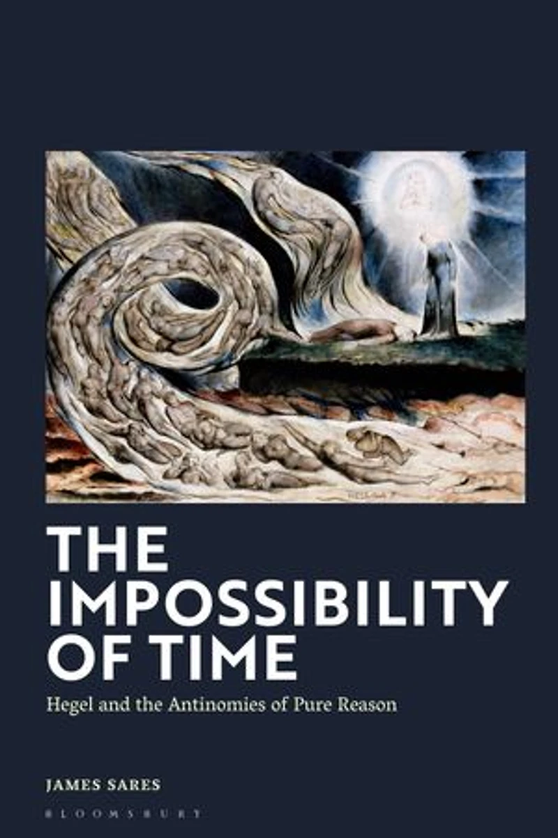 the Impossibility of Time: Hegel and Antinomies Pure Reason