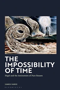 the Impossibility of Time: Hegel and Antinomies Pure Reason