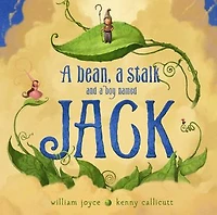 a Bean, Stalk and Boy Named Jack