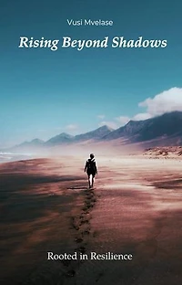 Rising Beyond Shadows