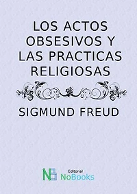 Los actos obsesivos y las practicas religiosas