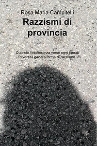 Razzismi di provincia