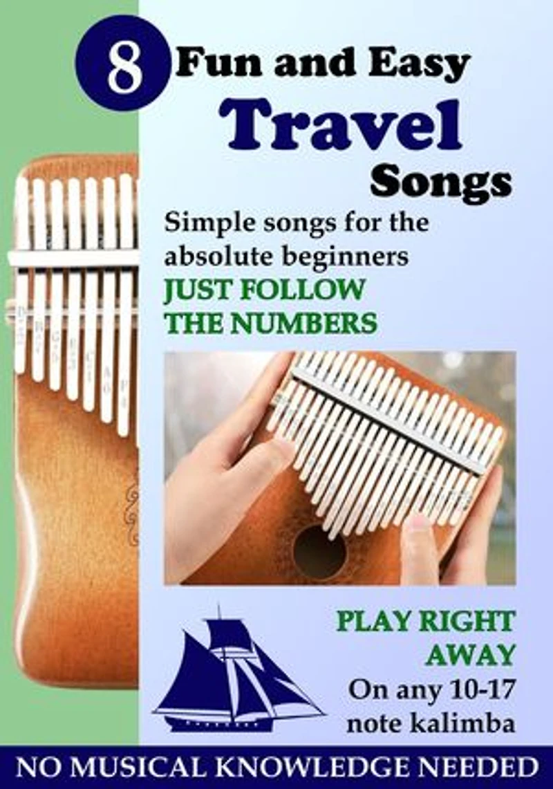 8 Fun and Easy Travel Songs for Kalimba: Simple Songs for Beginners