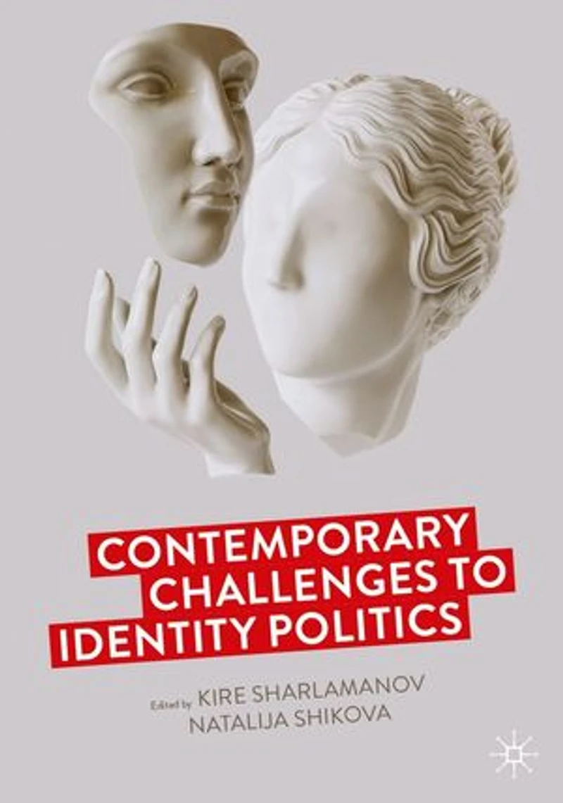 Contemporary Challenges to Identity Politics
