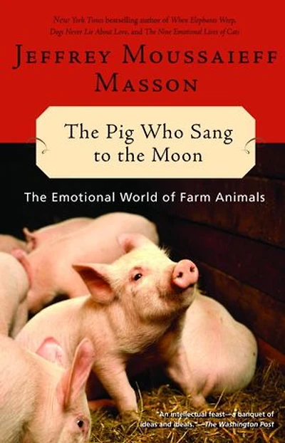 The Pig Who Sang to Moon: Emotional World of Farm Animals