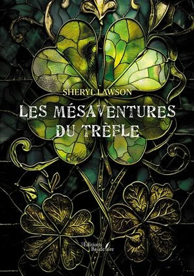 Les mésaventures du trèfle