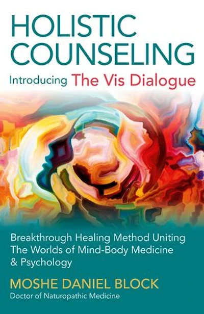 Holistic Counseling - Introducing "The Vis Dialogue"
