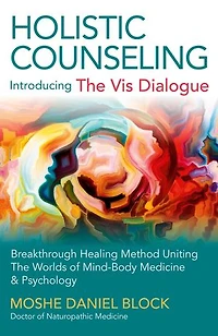 Holistic Counseling - Introducing "The Vis Dialogue"