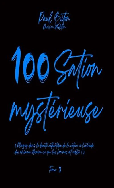 100Sation Mystérieuse Tome 8