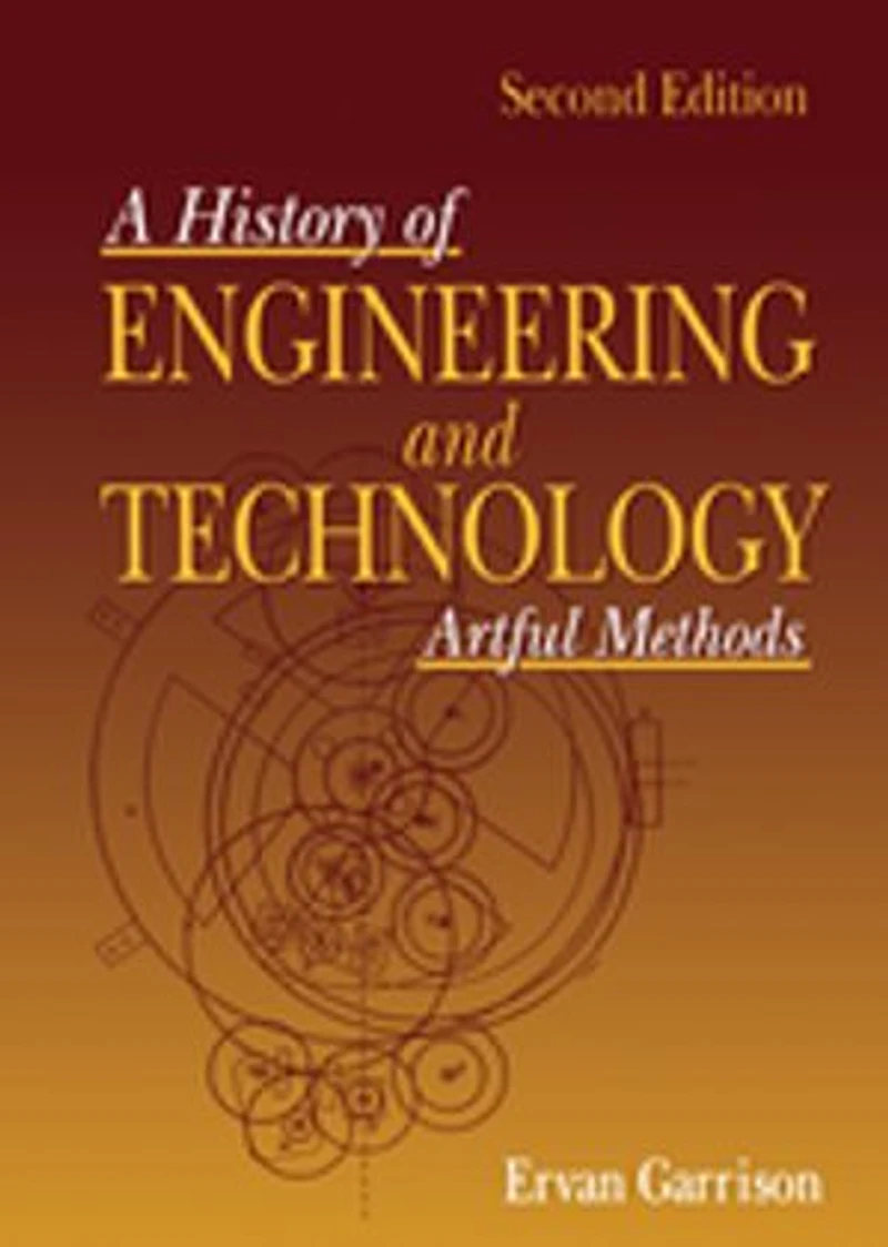 History of Engineering and Technology: Artful Methods