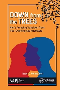Down from the Trees: Man's Amazing Transition Tree-Dwelling Ape Ancestors