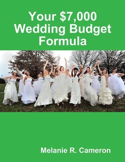 Your $7,000 Wedding Budget Formula