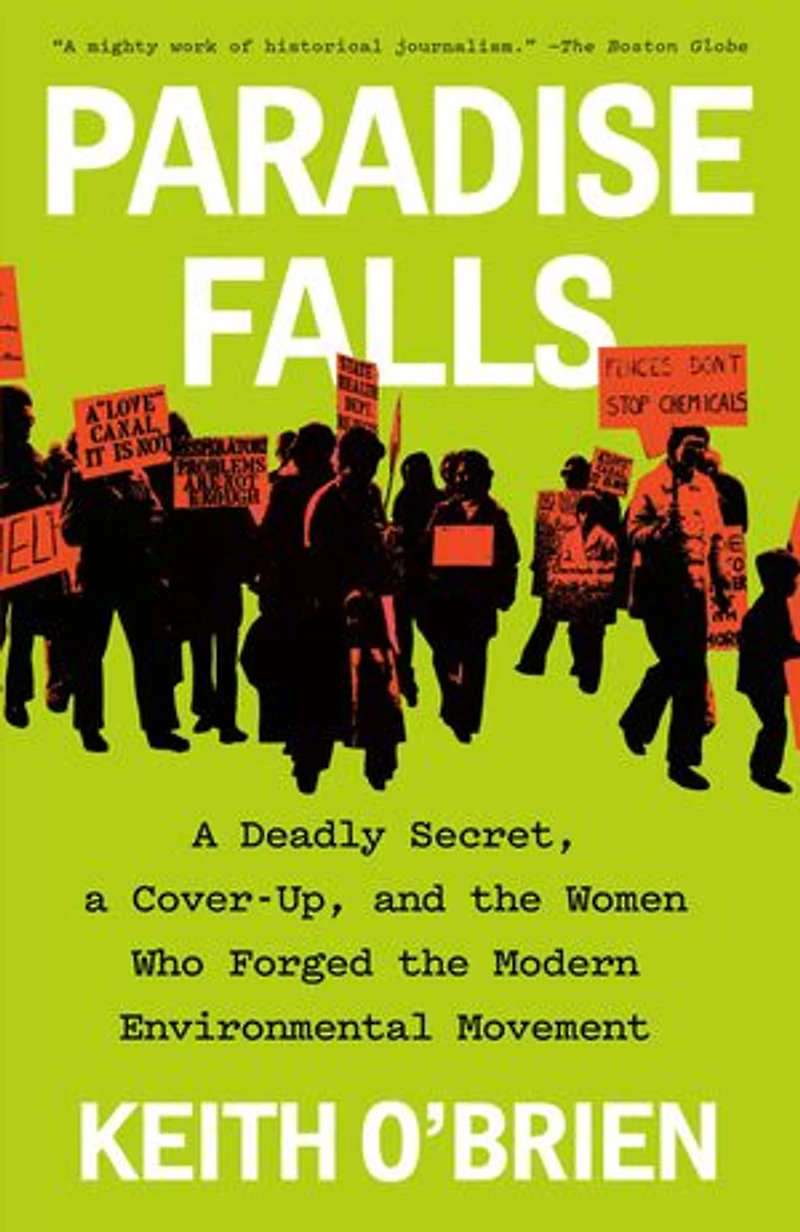 Paradise Falls: a Deadly Secret, Cover-Up, and the Women Who Forged Modern Environmental Movement