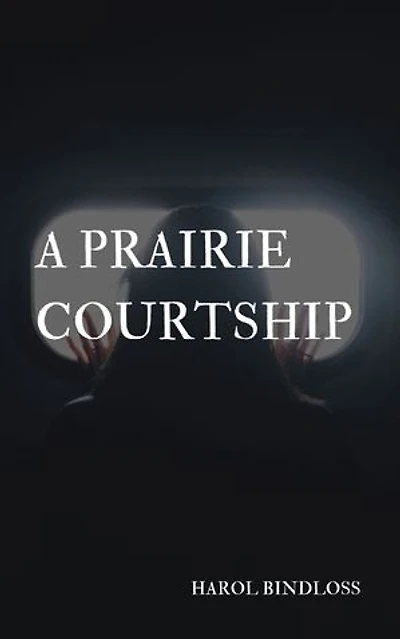 A Prairie Courtship