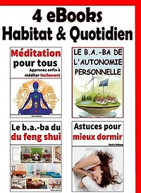 4 guides Habitat & Quotidien