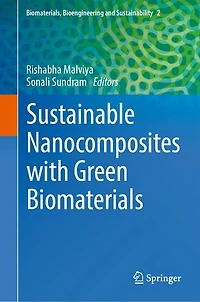 Sustainable Nanocomposites with Green Biomaterials