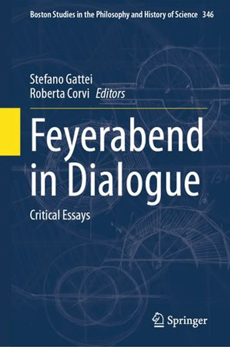 Feyerabend Dialogue: Critical Essays