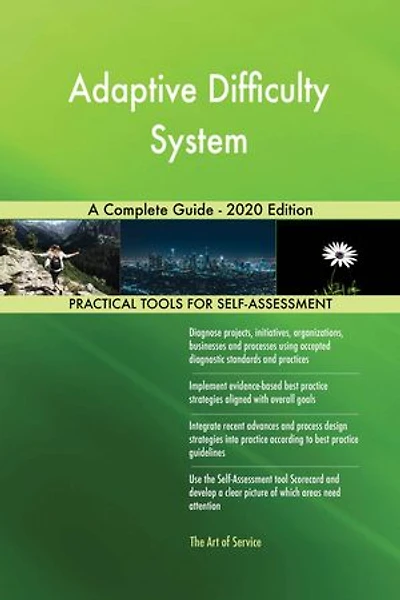 Adaptive Difficulty System A Complete Guide - 2020 Edition