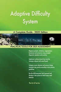 Adaptive Difficulty System A Complete Guide - 2020 Edition