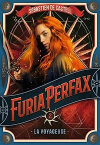 FURIA FERFAX TOME 2 LA VOYAGEUSE