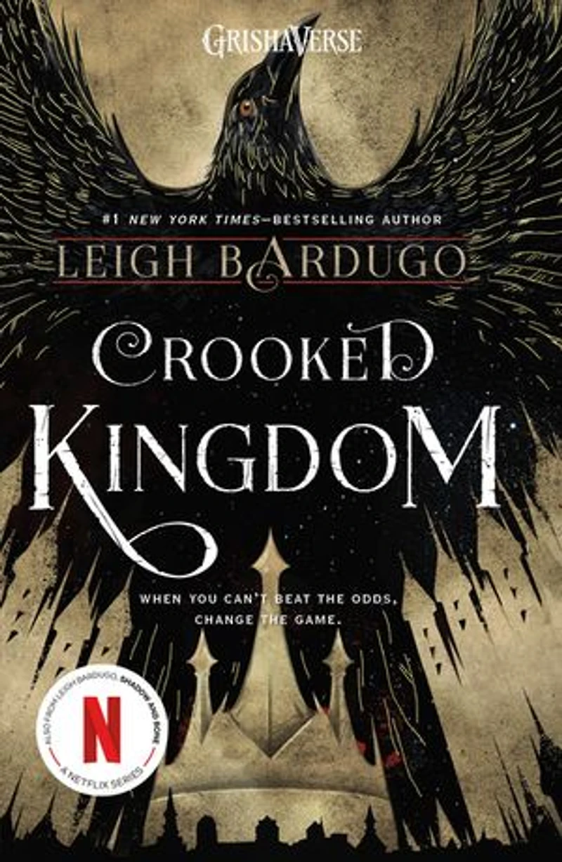 Crooked Kingdom: The Dregs Edition: A Sequel to Six of Crows