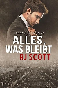 Alles, was bleibt: Lancaster Falls Deutsch, #2