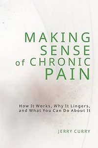 Making Sense of Chronic Pain