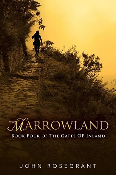 Marrowland: The Gates of Inland, #4