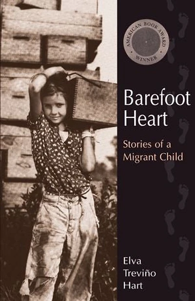 Barefoot Heart: Stories of a Migrant Child