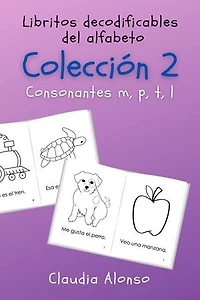 Colección 2: Libritos decodificables del alfabeto: Consonantes m, p, t, l