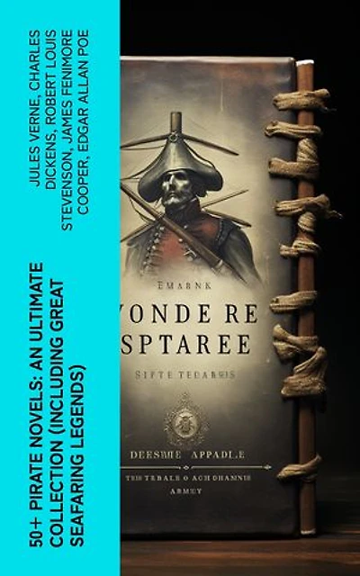 50+ Pirate Novels: An Ultimate Collection (Including Great Seafaring Legends): Treasure Island, Captain Blood, Sea Hawk, The Dark Frigate, Blackbeard, Pieces of Eight & many more
