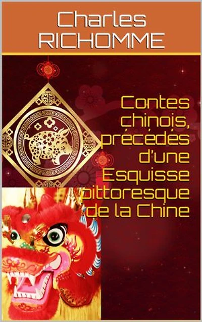 Contes chinois, précédés d’une Esquisse pittoresque de la Chine