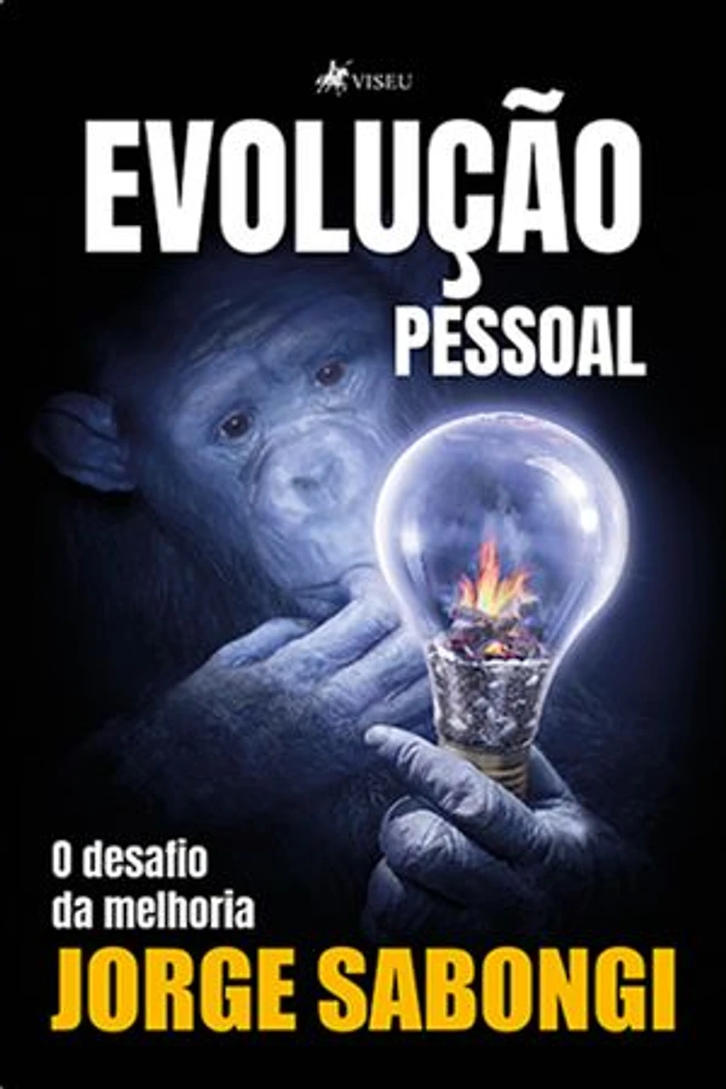 Evolução Pessoal: O Desafio da Melhoria