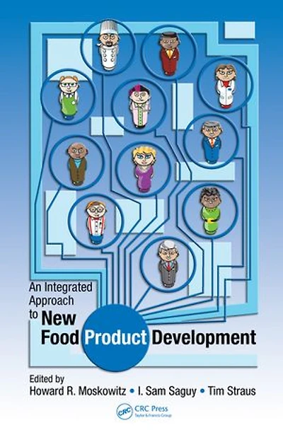 An Integrated Approach to New Food Product Development