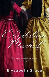 Elizabethan Mischief