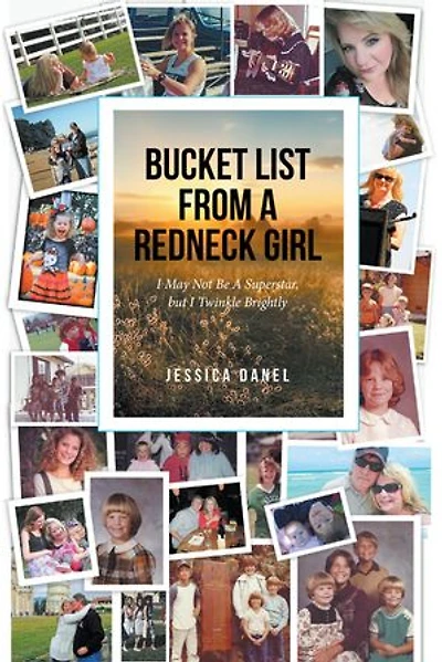 BUCKET LIST FROM A REDNECK GIRL: I May Not Be A Superstar, but I Twinkle Brightly